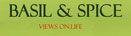 Basil and Spice: Views on Life